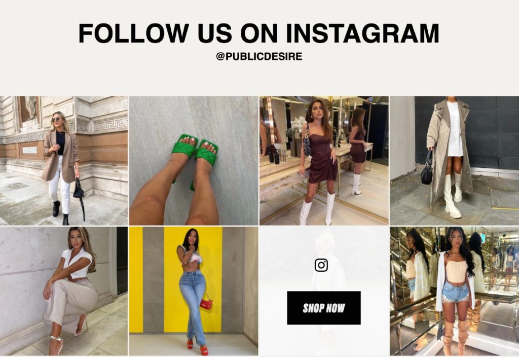 A gallery on Public Desire's homepage featuring shoppable UGC of women wearing Public Desire's products