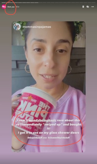The Pink Stuff re-sharing an Instagram Story from a new buyer who said they purchased their product after seeing someone else talking about it.