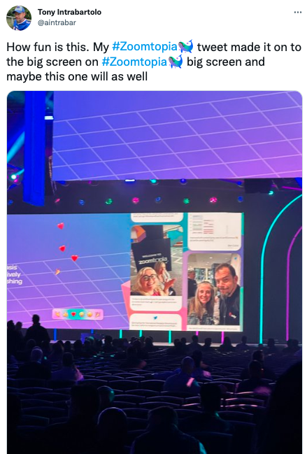 A tweet by a Zoomtopia guest that says "How fun is this. My #Zoomtopia tweet made it on to the big screen on #Zoomtopia and maybe this one will as well" – he also shared a photo of the screen displaying UGC. 