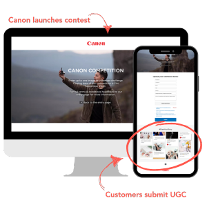 Canon launched a contest via microsite and encouraged customers to submit UGC within that page. 