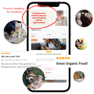 A pet food community asking customers to complete their profile to receive more sampling mission opportunities. 